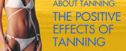The Positive Effects of Tanning